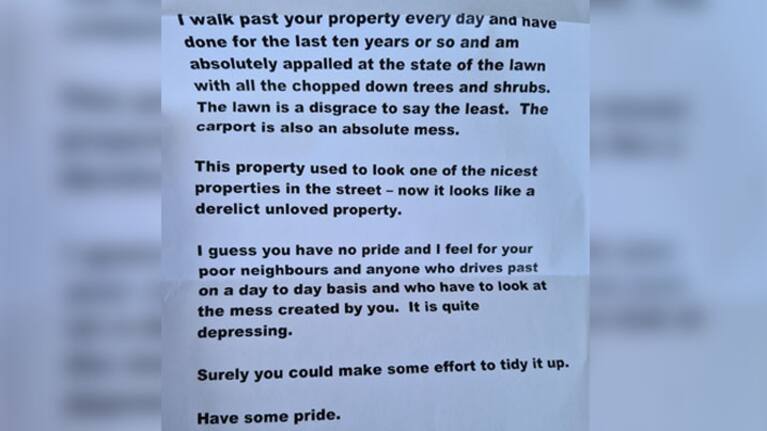 A Stokes Valley woman was left shocked after receiving an anonymous letter in the mail calling her home a "derelict unloved property".